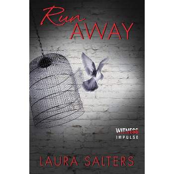 Run Away - by  Laura Salters (Paperback)
