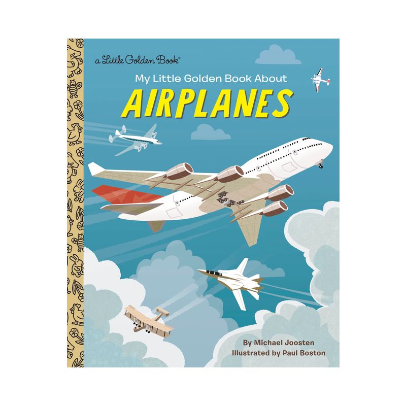 My Little Golden Book about Airplanes - by  Michael Joosten (Hardcover), 1 of 2