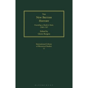 The New British History - by  Glenn Burgess (Paperback) - 1 of 1