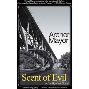 Scent of Evil - (Joe Gunther Mysteries) by  Archer Mayor (Paperback) - 1 of 1