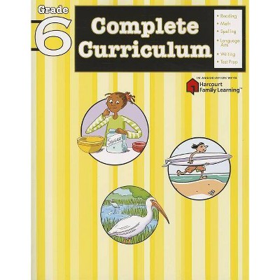 Complete Curriculum, Grade 6 - (Flash Kids Harcourt Family Learning) by  Flash Kids (Paperback)