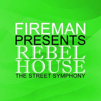 Fireman Presents Rebel House: Street & Various - Fireman Presents Rebel House: Street Symphony (Various Artists) (CD)