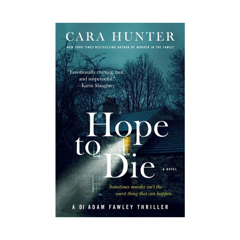 Hope to Die - (Di Fawley) by  Cara Hunter (Paperback), 1 of 2