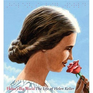 Helen's Big World - (A Big Words Book) by  Doreen Rappaport (Paperback) - 1 of 1