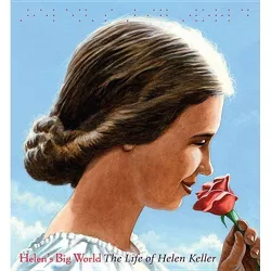 Helen's Big World - (A Big Words Book) by Doreen Rappaport