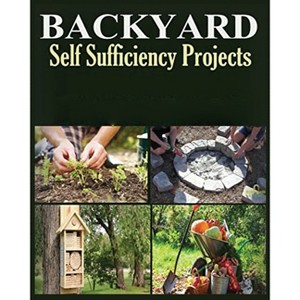 Backyard Self Sufficiency Projects - by  Ralston Coughlin (Paperback) - 1 of 1