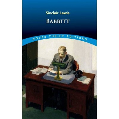 Babbitt - (Dover Thrift Editions) by  Sinclair Lewis (Paperback)