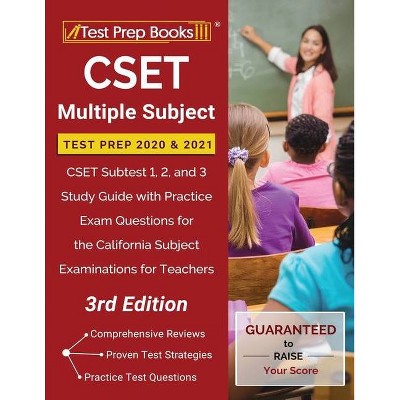 CSET Multiple Subject Test Prep 2020 and 2021 - by  Test Prep Books (Paperback)