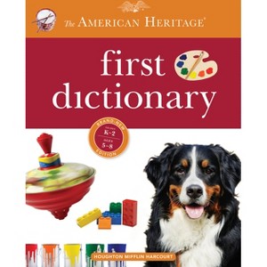 American Heritage First Dictionary - by  Editors of the American Heritage Di (Paperback) - 1 of 1