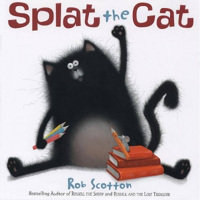 Scaredy-Cat, Splat! by Rob Scotton, Hardcover