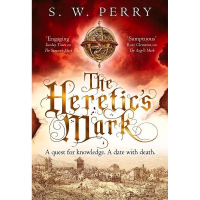 The Heretic's Mark, 4 - (The Jackdaw Mysteries) by  S W Perry (Hardcover)