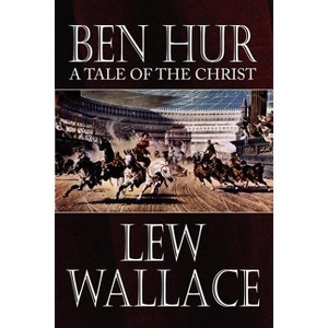Ben-Hur - by  Lew Wallace (Paperback) - 1 of 1