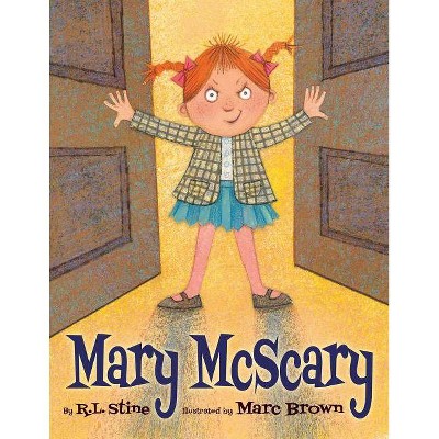 Mary McScary - by  R L Stine (Hardcover)