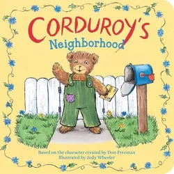 Corduroy's Neighborhood - (Board Book)