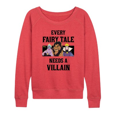 Women's - Disney Villains - Every Fairy Tale Needs A Villain Lightweight French Terry Wide Neck Long Sleeve Shirt