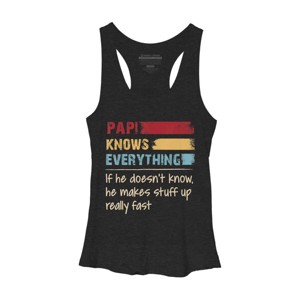 Women's Design By Humans Papi Knows Everything, If not Makes Stuff Up By HoangCathrine Racerback Tank Top - 1 of 2