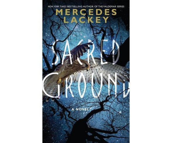 Sacred Ground (Paperback) (Mercedes Lackey)