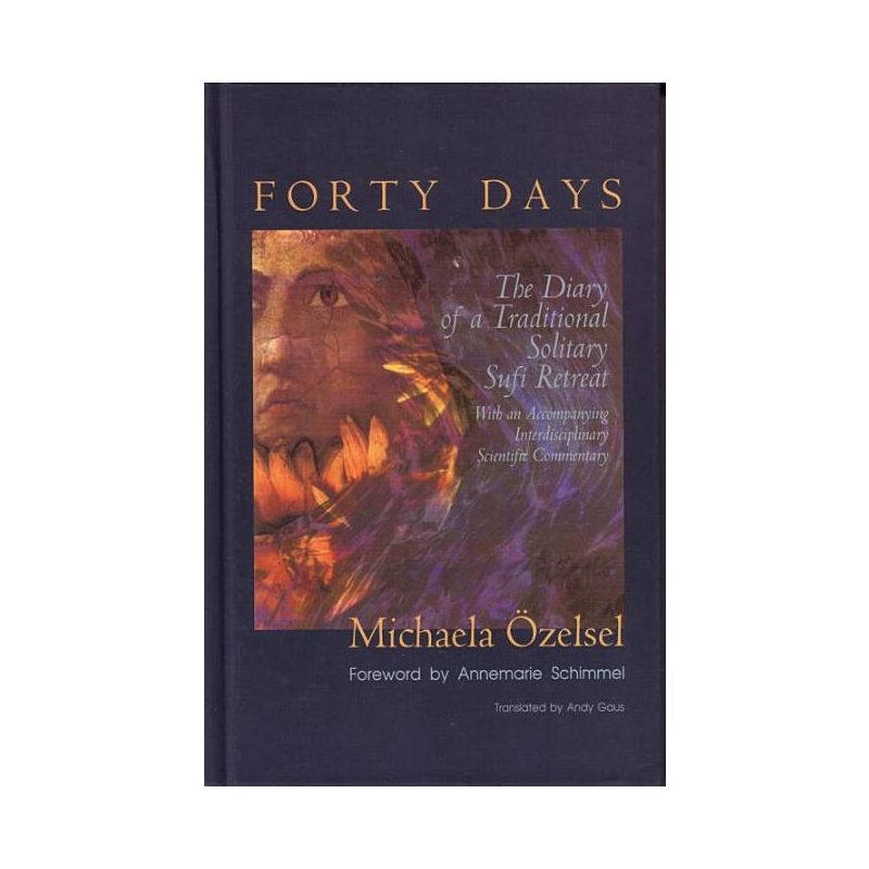 Forty Days - by  Michaela Özelsel (Paperback), 1 of 2