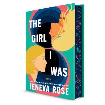 The Girl I Was (Deluxe Limited Edition) - by  Jeneva Rose (Hardcover)