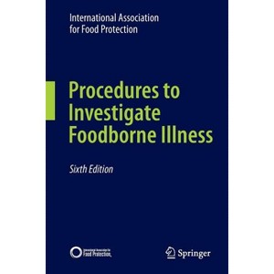 Procedures to Investigate Foodborne Illness - 6th Edition by  International Association for Food Protection (Paperback) - 1 of 1