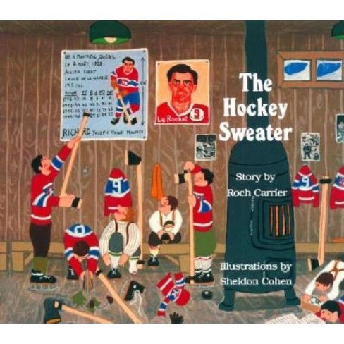 hebben zich vergist Temerity Isaac The Hockey Sweater - By Roch Carrier (paperback) : Target