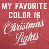 Mens My Favorite Color Is Christmas Lights T Shirt Funny Festive Holiday Party Tee - Crazy Dog Men's T Shirt - 2 of 4