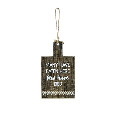 VIP Wood 6.25 in. Brown Few Have Died Kitchen Decor