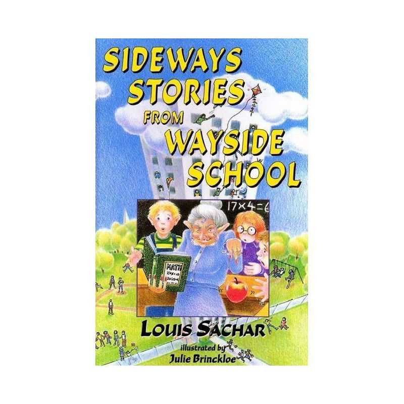 Sideways Stories from Wayside School - by  Louis Sachar (Hardcover), 1 of 2