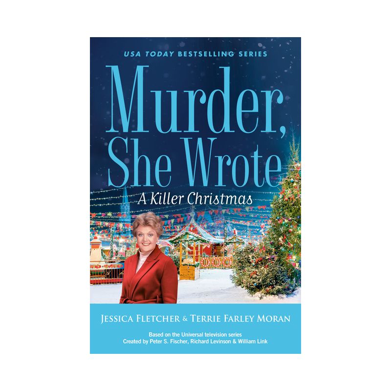 Murder, She Wrote: A Killer Christmas - by  Jessica Fletcher & Terrie Farley Moran (Hardcover), 1 of 2