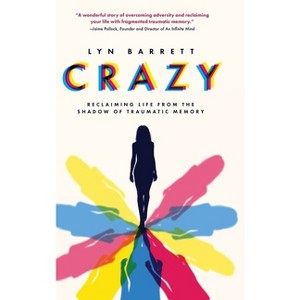 Crazy - by  Lyn Barrett (Hardcover) - 1 of 1