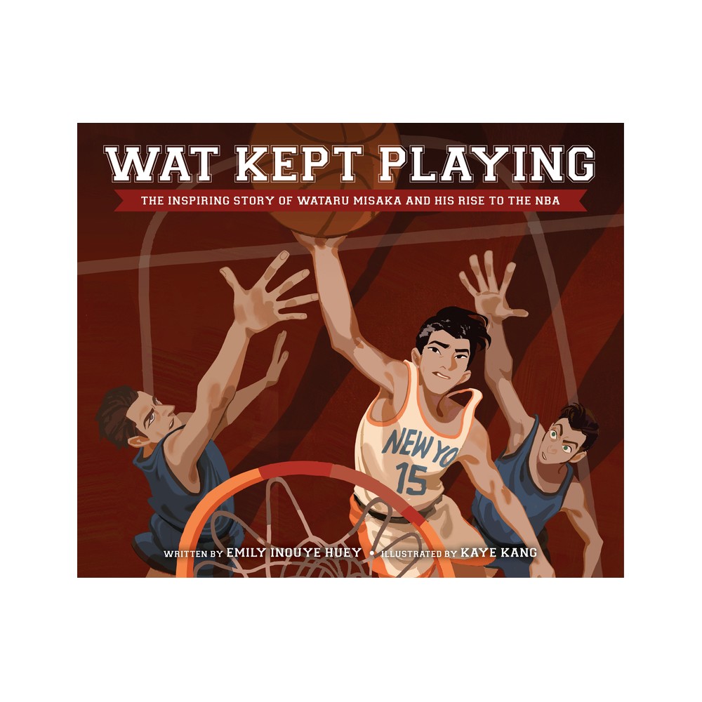 Wat Kept Playing - by Emily Inouye Huey (Hardcover)