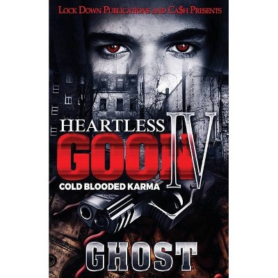 Heartless Goon 4 - by  Ghost (Paperback)