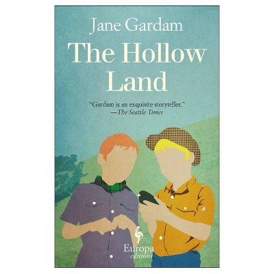 The Hollow Land - by  Jane Gardam (Paperback)