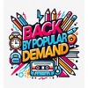 "Back By Popular Demand" Back To School  Adult Crew Neck Short Sleeve Tee - 2 of 2