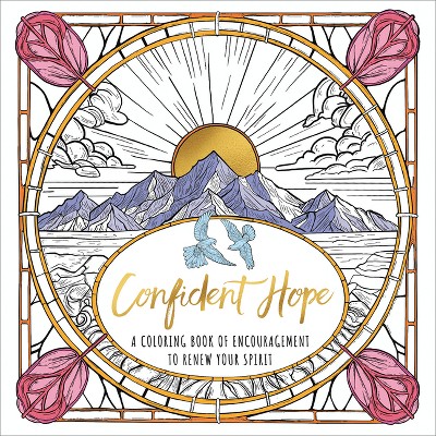 Confident Hope - by  Ink & Willow (Paperback)
