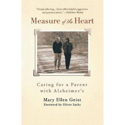 Measure of the Heart - by  Mary Ellen Geist (Paperback)
