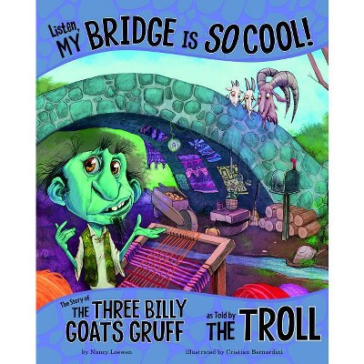 Listen, My Bridge Is So Cool! - (Other Side of the Story) by  Nancy Loewen (Paperback)