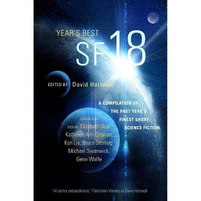 Year's Best SF 18 - by  David G Hartwell (Paperback)