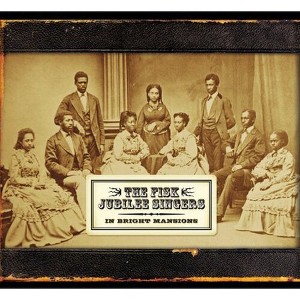 Fisk University Jubilee Singers - In Bright Mansions (CD) - 1 of 1