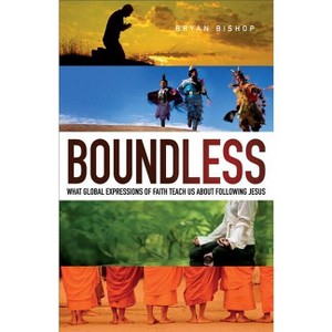Boundless - (Paperback) - 1 of 1