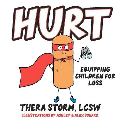 Hurt - by  Thera Storm (Paperback)