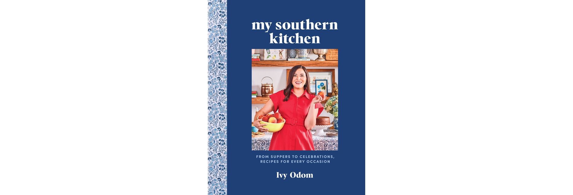 My Southern Kitchen - by  Ivy Odom & Editors of Southern Living (Hardcover)