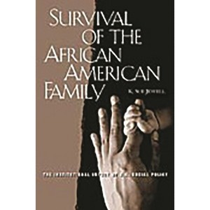 Survival of the African American Family - by Karen Jewell - 1 of 1