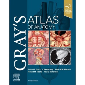 Gray's Atlas of Anatomy - (Gray's Anatomy) 3rd Edition by  Richard L Drake & A Wayne Vogl & Adam W M Mitchell & Richard Tibbitts & Paul Richardson - 1 of 1