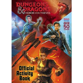 Dungeons & Dragons: Honor Among Thieves: Official Activity Book (Dungeons & Dragons: Honor Among Thieves) - by  Random House (Paperback)