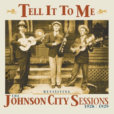 Various - Tell it to me:johnson city sessions r (CD)