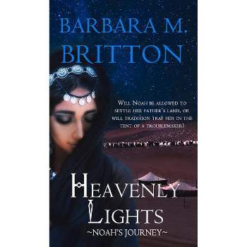 Heavenly Lights - (Tribes of Israel) by  Barbara M Britton (Paperback)