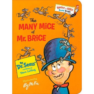 The Many Mice of Mr. Brice - (Bright & Early Board Books) (Board Book) - by Dr. Seuss