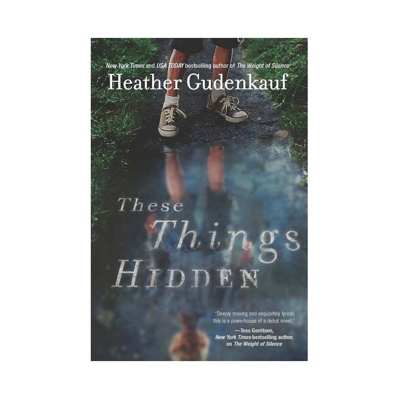These Things Hidden (Paperback) by Heather Gudenkauf, 1 of 2
