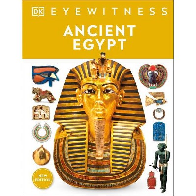 Ancient Egypt - (dk Eyewitness) By Dk : Target